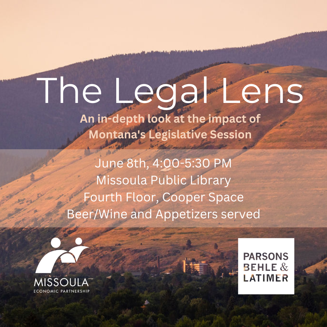 The Legal Lens An indepth look at the impact of Montana's Legislative